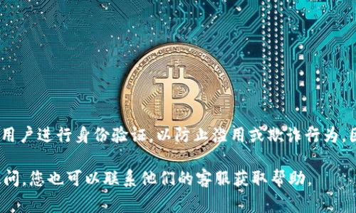Tokenim作为一种加密货币或区块链相关的平台，其注册数量可能会受限于不同的政策或规定。通常，这类平台可能会要求用户进行身份验证，以防止滥用或欺诈行为。因此，每个用户可能会被限制注册为一个账户，或在特定的情况下允许多个账户注册，但这通常需要提供额外的信息或证明。

为了获得准确的信息，您可以直接访问Tokenim的官方网站或相关的FAQ页面，查看他们的注册条款和条件。此外，如果有疑问，您也可以联系他们的客服获取帮助。